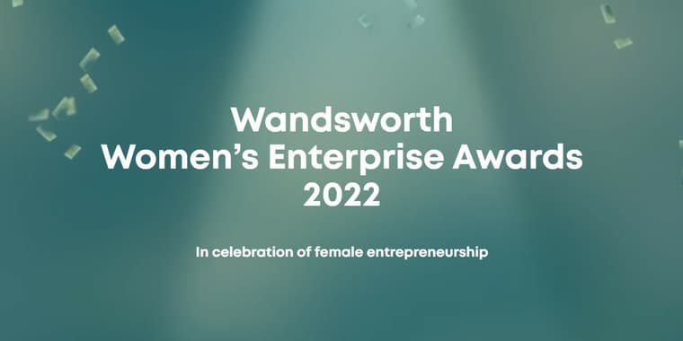 Wandsworth Women's Enterprise Awards 2022