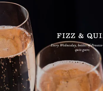 Fizz & Quiz 05 Nov - 26 Nov