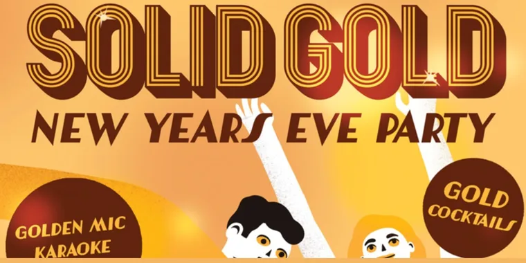 Solid Gold New Years Eve Party 31 Dec - 01 Jan