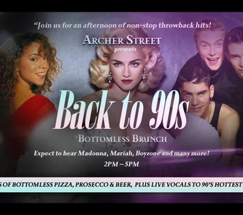 Back to the 90s Bottomless Brunch 14 Feb