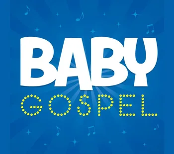 Baby Gospel 26 Aug