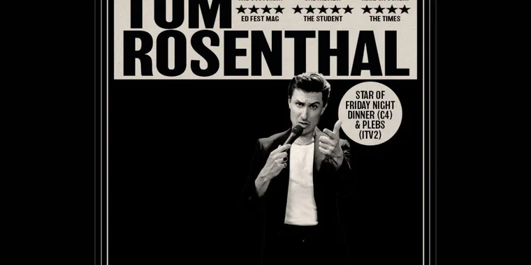 Tom Rosenthal: Whatever People Say I Am, That’s What I Am 14 May