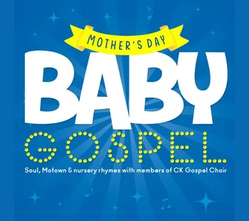 Mother's Day Baby Gospel 15 Mar
