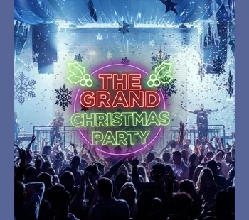 The Grand Christmas Party 29 Nov - 30 Nov