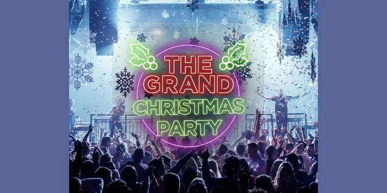 The Grand Christmas Party 29 Nov - 30 Nov