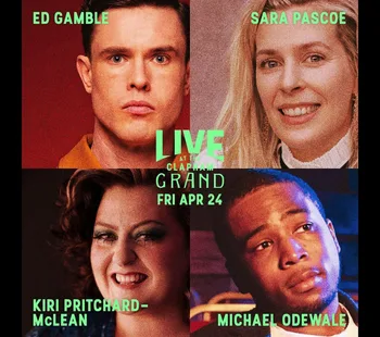 Live At The Clapham Grand with Ed Gamble and Sara Pascoe 24 Apr