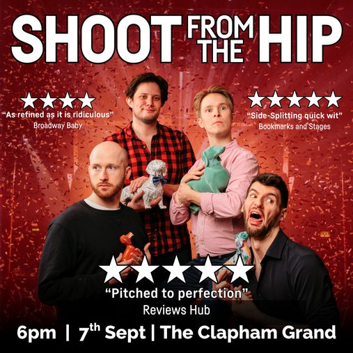 Events Clapham Grand Shoot From The Hip