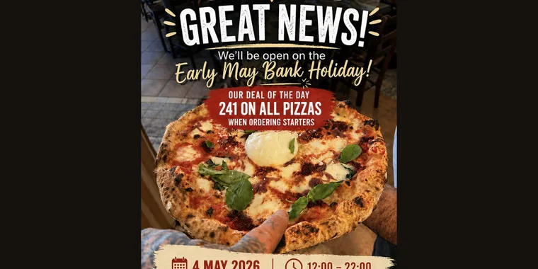 Bank Holiday 2 For 1 Pizza 04 May