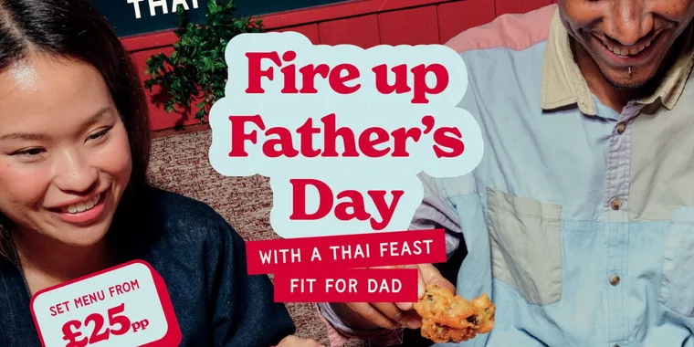 Fire Up Father's Day: Thai Feast From £25 21 Jun